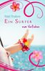 Truelove, V: Surfer zum Verlieben