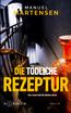Die tödliche Rezeptur