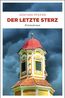 Der letzte Sterz