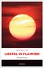Haller, I: Liestal in Flammen