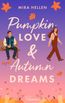 Pumpkin Love & Autumn Dreams