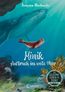 Das geheime Leben der Tiere (Ozean, Band 1) - Minik - Aufbruch ins weite Meer