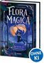 Flora Magica (Band 3) - Die Macht der Weltenweide