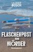 Flaschenpost vom Mörder