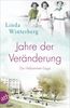 Jahre der Veränderung
