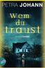 Wem du traust