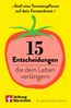 15 Entscheidungen, die dein Leben verlängern