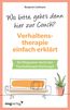 Wo, bitte, geht's denn hier zur Couch? Verhaltenstherapie einfach erklärt