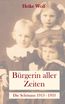 Wolf, H: Bürgerin aller Zeiten