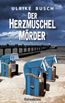 Busch, U: Herzmuschelmörder