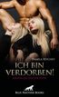 Ritchey, P: Ich bin verdorben! Erotische Geschichten