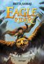 Eagle Rider 1. Deine Kraft findet dich