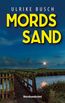 Busch, U: Mordssand