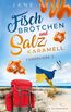 Hell, J: Fischbrötchen und Salzkaramell