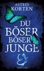 Du böser, böser Junge