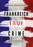 Frankreich True Crime