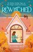 Rewitched