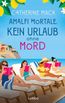 Amalfi Mortale. Kein Urlaub ohne Mord