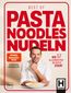 Best of Pasta Noodles Nudeln
