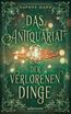 Mahr, D: Antiquariat der verlorenen Dinge