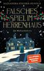Falsches Spiel im Herrenhaus - Ein Weihnachtskrimi