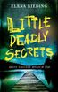 Little Deadly Secrets - Beste Freunde bis zum Tod