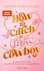 How to Catch a (Fake) Cowboy