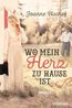 Bischof, J: Wo mein Herz zu Hause ist