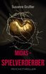 Grußler, S: Midas Spielverderber