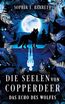 Die Seelen von Copperdeer