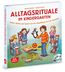 Erkert, A: Alltagsrituale im Kindergarten/ +CD