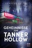 Geheimnisse von Tanner Hollow
