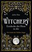 Witchery - Entdecke die Hexe in dir