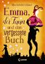 Gläser, M: Emma, der Faun und das vergessene Buch