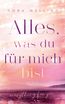 Welling, N: Alles, was du für mich bist