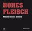 Rohes Fleisch