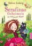 Ludwig, S: Serafinas Geheimnis. Dreimal schwarzer Kater