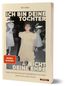 Ich bin deine Tochter, nicht deine Ehre