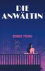 Die Anwältin