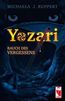 Yozari Rauch des Vergessens