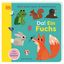 Mein erstes Natur-Entdeckerbuch. Da! Ein Fuchs