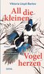All die kleinen Vogelherzen