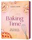 Cozy baking time