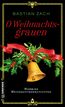 Zach, B: O Weihnachtsgrauen