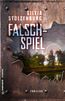 Stolzenburg, S: Falschspiel