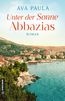 Unter der Sonne Abbazias