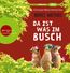 Da Ist Was Im Busch