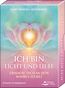 Hoffmann, G: ICH BIN Licht und Liebe- Erinnere dich an dein