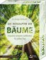 Ohlhoff, A: Botschaften der Bäume - Impulse unserer Gefährte