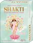 Schmid, K: Shakti - Orakel der weiblichen Urkraft